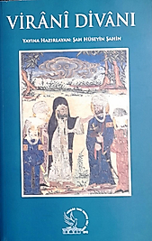 Hüseyin Şahin / Virani Divani /Hünkar. H. B. V. Vafkı