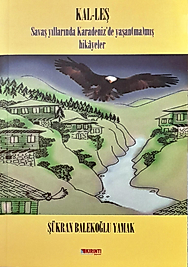 Şükran Balekoğlu Yamak / KAL-LEŞ / Sarissa Yayınları