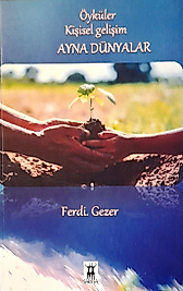 Ferdi Gezer / Ayna Dünyalar / Sarissa yayınları