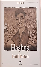 Lütfi Kaleli / Haşhaş / Sarissa Yayınları