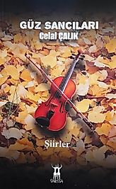 Celal Çalık / Güz Sancıları / Sarissa Yayınları