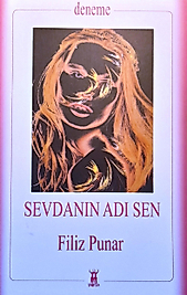 Filiz Punar / Sevdanın Adı Sen / Sarissa Yayınları