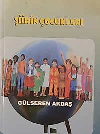 Gülseren Aktaş / Şiirin Çocukları / Kırıntı Yayıncılık