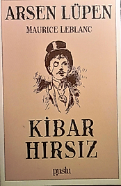 Maurice Leblanc / Kibar Hırsız / Puslu Yayıncılık