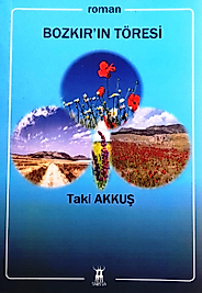Taki Akkuş / Bozkır Töresi / Sarissa Yayınları