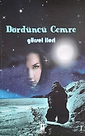 Gürsel İleri / Dördüncü cemre / Sarissa Yayınları