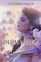 Gülseren Aktaş / Ölüm Meleği / Kırıntı Yayıncılık