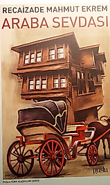 Recai zade Mahmut Ekrem / Araba Sevdası / Puslu Yayıncılık